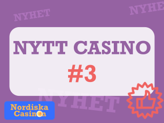 Nytt Casino 3
